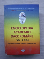 Enciclopedia academiei dacoromane (editia a 2 a, volumul 2, D-I)