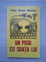 Felicia Marina Munteanu - Un pisoi cu scoata lui