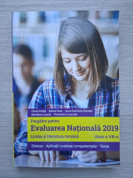 Florin Ionita, Mihail Stan - Limba si literatura romana, clasa a VIII-a. Pregatire pentru evaluarea nationala 2019