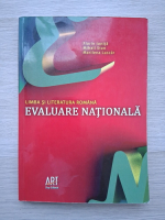 Florin Ionita, Mihail Stan, Marilena Lascar - Limba si literatura romana. Evaluare nationala