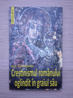 G. F. Ciausanu - Crestinismul romanului oglindit in graiul sau