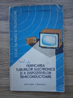 G. Goga, A. Vatasescu - Verificarea tuburilor electronice si a dispozitivelor semiconductoare