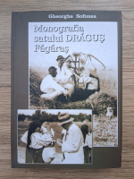 Gheorghe Sofonea - Monografia satului Dragus-Fagaras