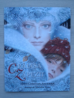 Hans Christian Andersen - Craiasa zapezii