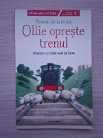 Heather Amery- Ollie opreste trenul. Citesc de ajutor, nivelul 1 