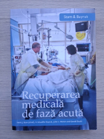 Henk Stam, Muzaffer Buyruk, John Melvin, Gerold Stucki - Recuperarea medicala de faza acuta