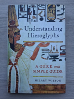 Hilary Wilson - Understanding hieroglyphs