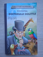 Hugh Lofting - Povestea doctorului Dolittle (editie repovestita)