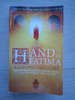 Ildefonso Falcones - The hand of Fatima