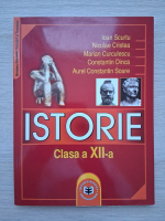 Ioan Scurtu, Niculae Cristea - Istorie, clasa a XII-a