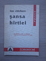 Ion Chichere - Sansa hirtiei