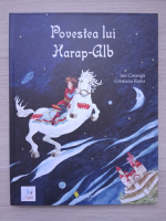 Ion Creanga - Povestea lui Harap-Alb