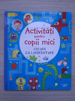 James Maclaine - Activitati pentru copii mici. Jocuri cu labirinturi