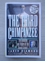 Jared Diamond - The third chimpanzee. The evolution and future of the human animal