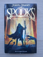 Joseph Delaney - The Spook's, volumul 1. Apprentice