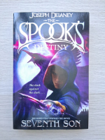 Joseph Delaney - The Spook's, volumul 8. Destiny