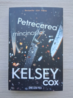 Kelsey Cox - Petrecerea mincinosilor