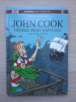 Kristen Koch Jensen - John Cook. Crossed dead man's sea and other stories