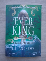 L. J. Andrews - Ever king. Regele vesniciei