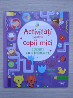 Lucy Bowman - Activitati pentru copii mici. Jocuri cu diferente