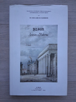 Maillard de Chambure - Dijon. Ancien et moderne