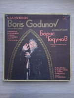 Marea Orchestra Simfonica a Radioteleviziunii URSS, Vladimir Fedoseev - Boris Godunov. Drama muzicala populara in patru acte cu prolog, versiunea autorului din 1872 (Modest Musorgski, 4 viniluri)
