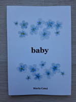Maria Cotoi - Baby