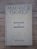 Maurice Thorez - Articole si cuvantari