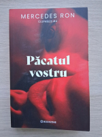 Mercedes Ron - Culpables, volumul 4. Pacatul vostru