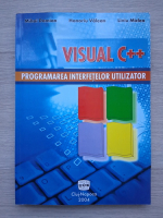Mihai Damianu, Honoriu Valean - Visual C++. Programarea interfetelor utilizator