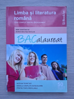 Mimi Dumitrache, Dorica Boltasu Nicolae - Limba si literatura romana. Ghid complet pentru bacalaureat 