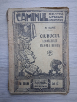 N. Gane - Cuibul logofatului Manole Buhus