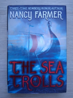 Nancy Farmer - The sea of trolls