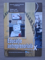 Natalia Lazar, Maria Mitrache - Educatie antreprenoriala. Manual pentru clasa a X a
