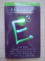 Pam Grout - Nine more energy experiments that prove manifesting magic and miracles is your full-time gig
