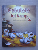 Povesti mereu nemuritoare, volumul 2. Fabule lui Esop