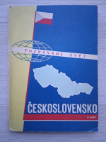 Poznavame svet. Ceskoslovensko 
