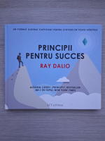Ray Dalio - Principii pentru succes