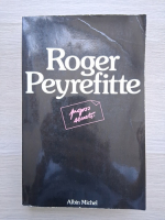 Roger Peyrefitte - Propos secrets