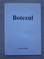 Samuel Miller - Botezul