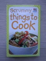 Scrummy things to cook