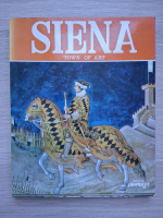 Sienna. Town of art (album de arta)