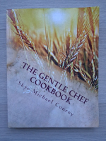 Skye Michael Conroy - The gentle chef cookbook