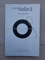 Sorin Hadarca- Zen la pachet
