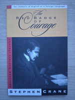 Stephen Crane - The red bage of courage and another stories