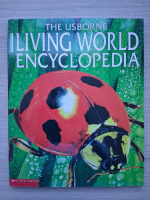 The usborne living world encyclopedia