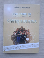 Timotei Popovici - Colinde si cantece de stea