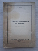 V. N. Poddubii - Coroziunea armamentului si a muntilor (carte veche, 1960) 