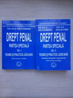 Vasile Dobrinoiu - Drept penal. Partea speciala (2 volume)