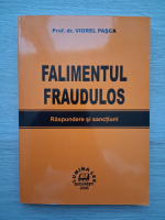 Viorel Pasca - Faliment fraudulos. Raspundere si sanctiuni